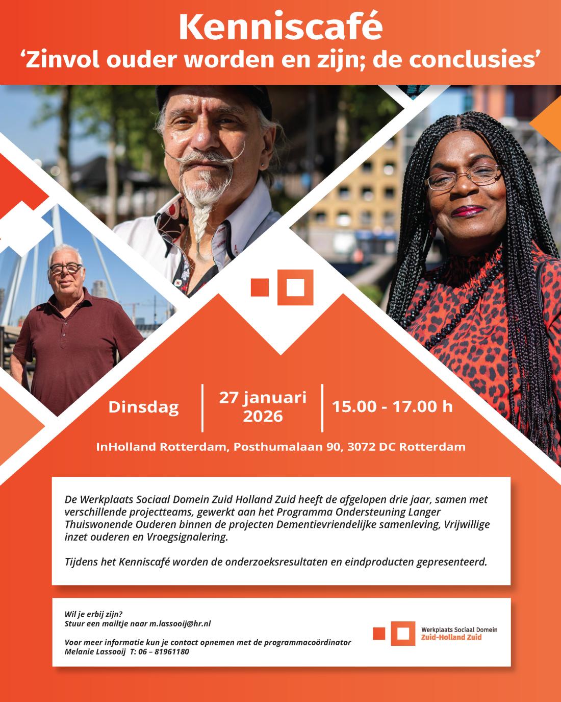 Werkplaats Sociaal Domein Zuid-Holland Zuid | Kenniscafé 27/1 Zinvol ouder worden en zijn; de conclusies