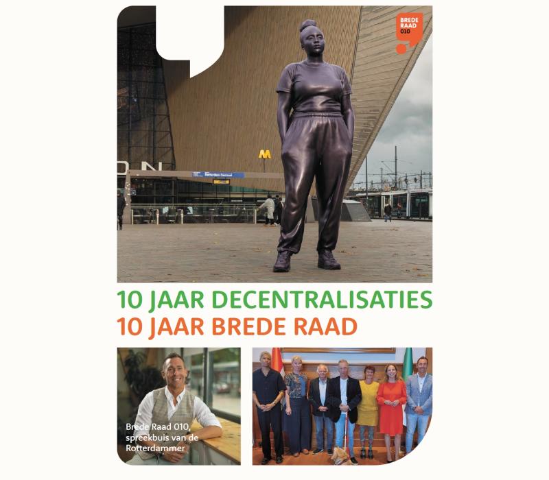 Werkplaats Sociaal Domein Zuid-Holland Zuid | Tien jaar Brede Raad 010