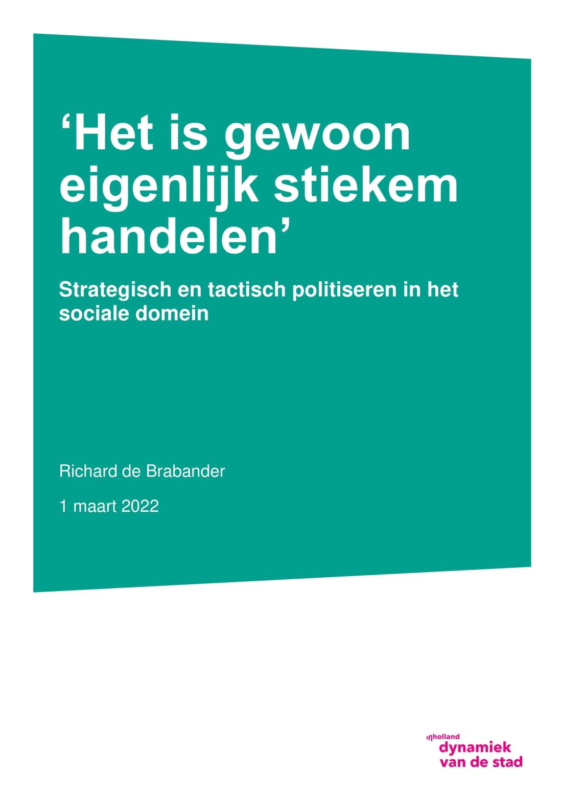 Werkplaats Sociaal Domein Zuid-Holland Zuid | Strategisch en tactisch politiseren in het sociaal domein