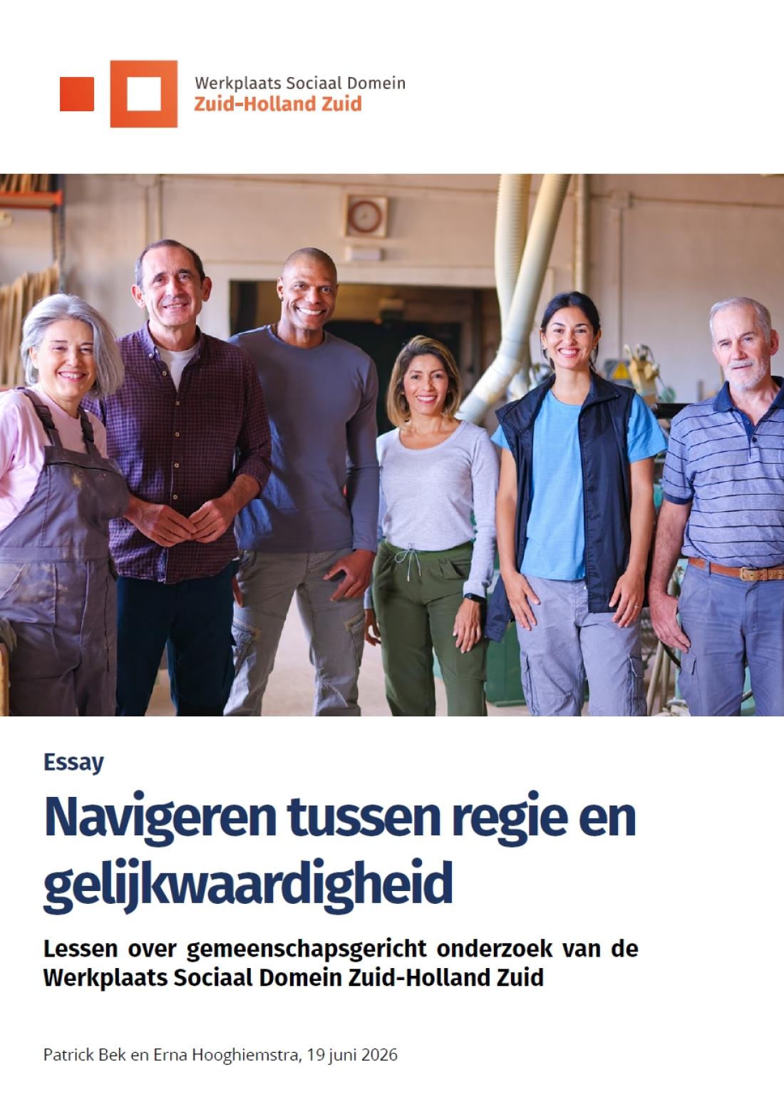 Werkplaats Sociaal Domein Zuid-Holland Zuid | Navigeren tussen regie en gelijkwaardigheid