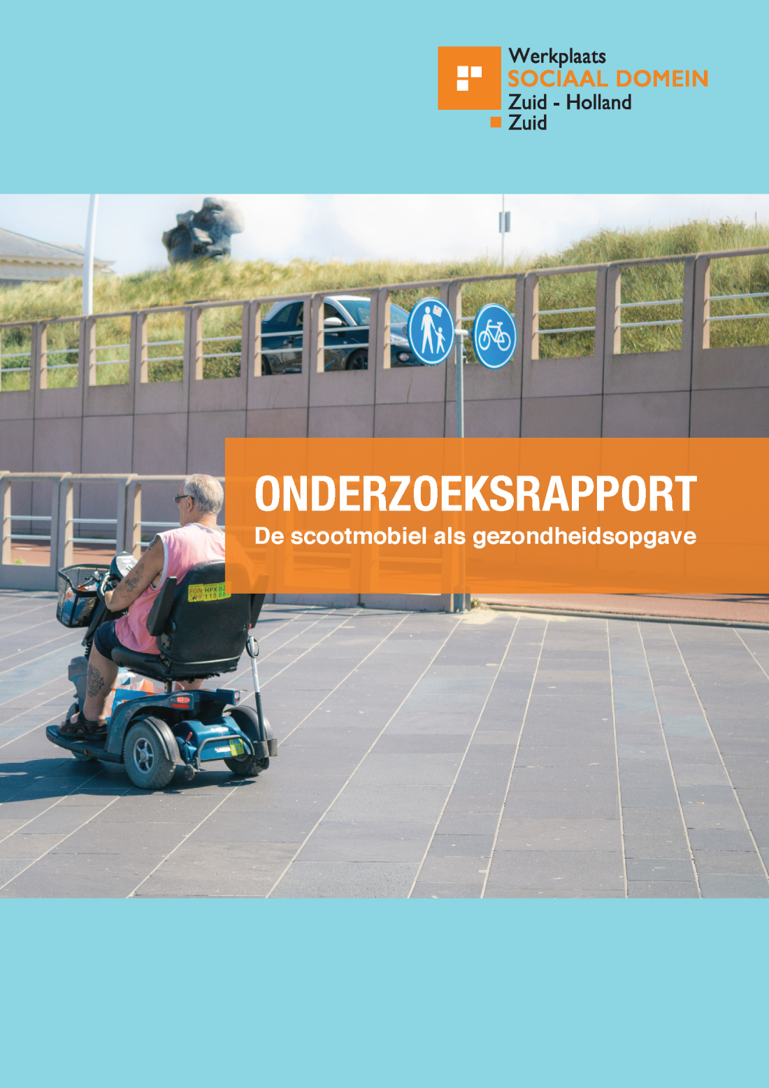 Werkplaats Sociaal Domein Zuid-Holland Zuid | De scootmobiel als gezondheidsopgave