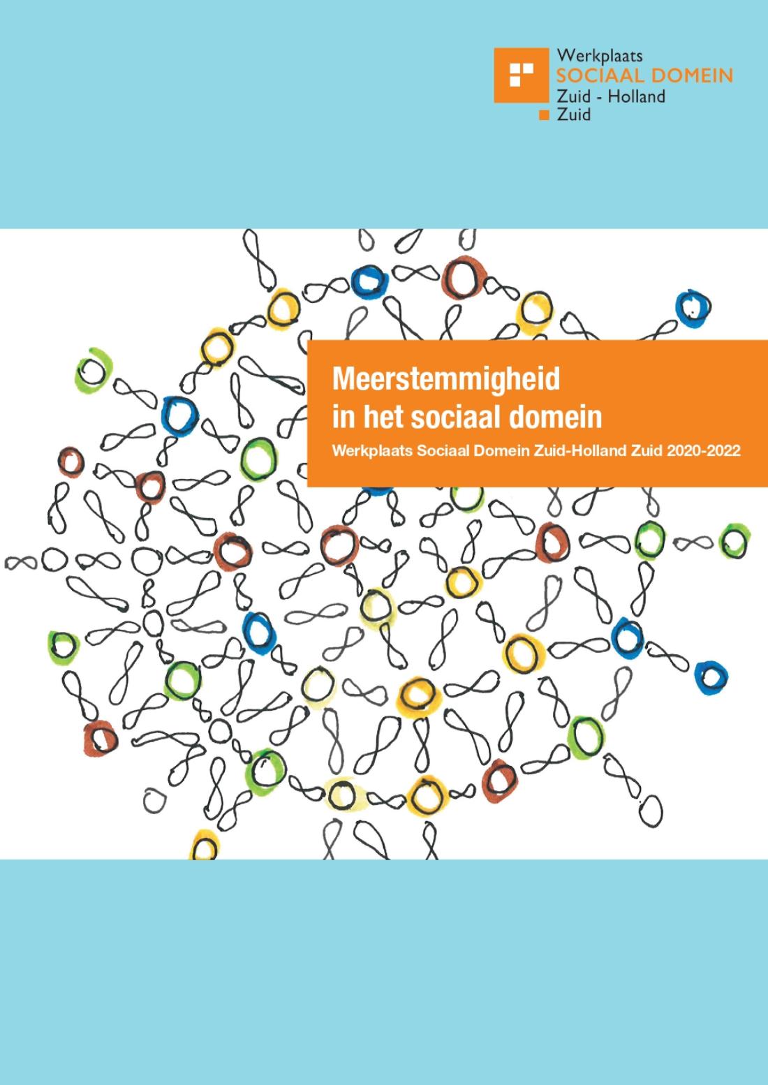 Werkplaats Sociaal Domein Zuid-Holland Zuid | Publicatie: Meerstemmigheid in het sociaal domein